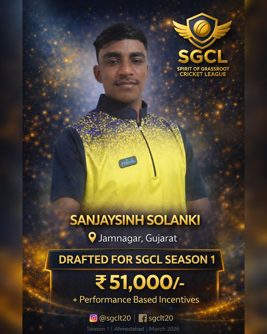 Drafted player of SGCL Cricket League Season 1